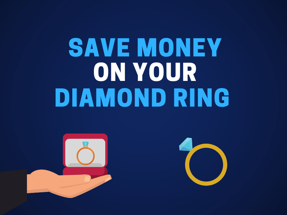 How to save money on a diamond